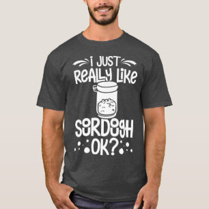 Camiseta Iniciam-se Cilindros De Fecho De Pão De Sourdough