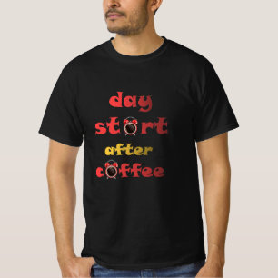 Camiseta início do dia após o café