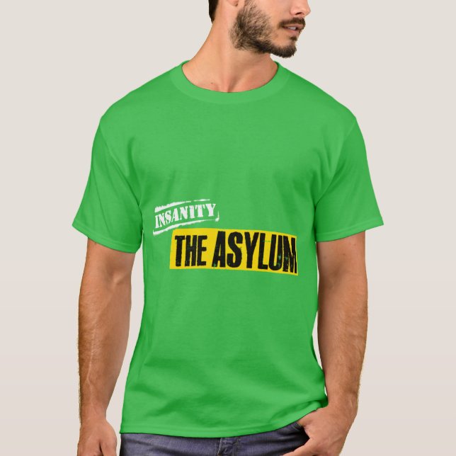 Camiseta Insanity Asylum gift retro (Frente)