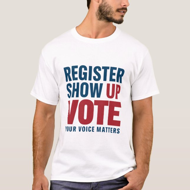 Camiseta Inscreva-se e vote suas questões de voz eleição (Frente)