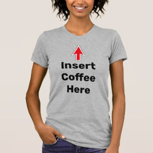 Camiseta Inserir Café Aqui, seta vermelha