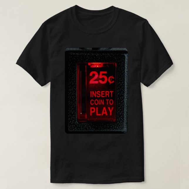 Camiseta Inserir Moedas Da Arcade Retroativa Para Reproduzi (Frente do Design)
