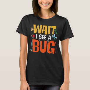 Camiseta Inseto Lover Insect Science Wait Eu vejo um Inseto