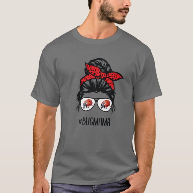 Camiseta Inseto Mãe Ladybug Mamãe Messy Bun Hair Glass (Frente)