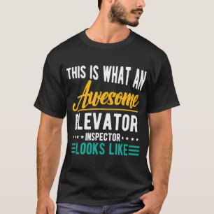 Camiseta Inspetor de elevador parece incrível