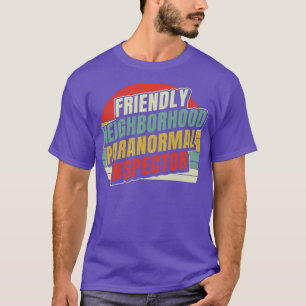 Camiseta Inspetor de vizinhança amigável Caça Fantasma