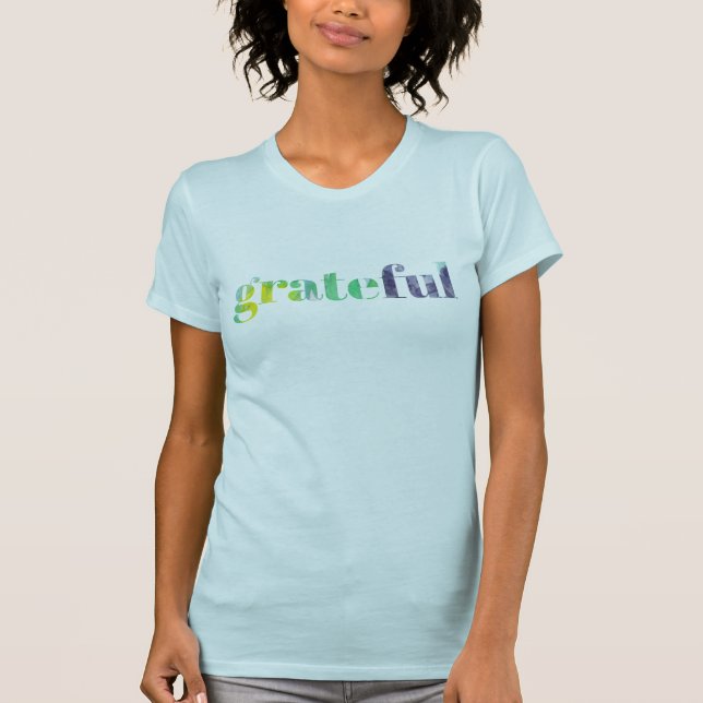 Camiseta Inspiração Grata Encoraja Letras De Cores Aquática (Frente)