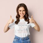 Camiseta Inspiração na Citação de Motivação da Sua Matéria<br><div class="desc">Inspiração na Citação de Motivação da Sua Matéria de Voz</div>