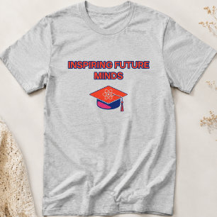 Camiseta Inspirador Motivador de Educação para Mentes Futur