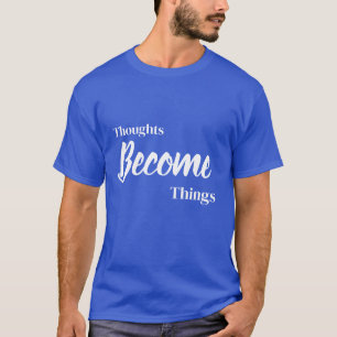 Camiseta Inspiradora Azul Céu Pensamentos Se Torna