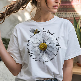 Camiseta Inspiradora Seja Gentil