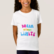 Camiseta Inspiradora Sonhe Sem Limites para Tee