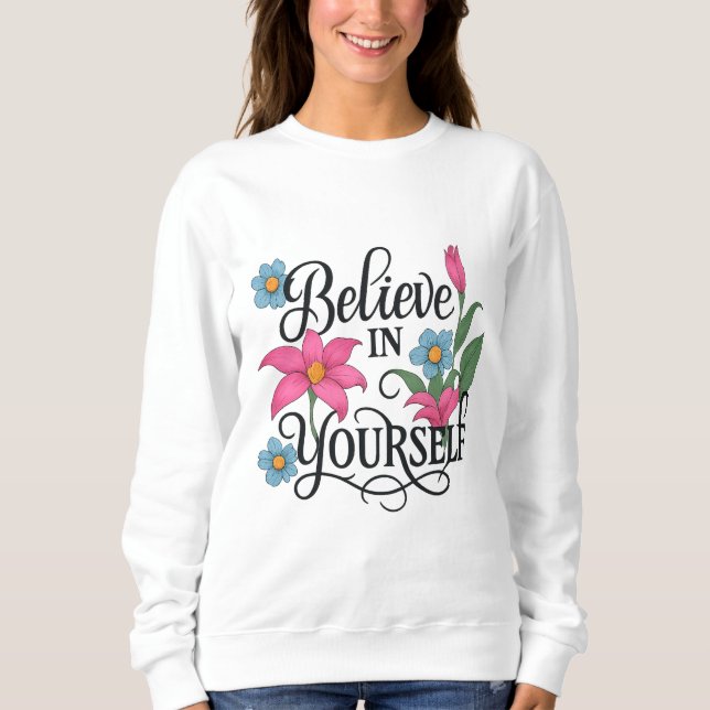 Camiseta Inspirational Floral Women’s Sweatshirt (Frente)