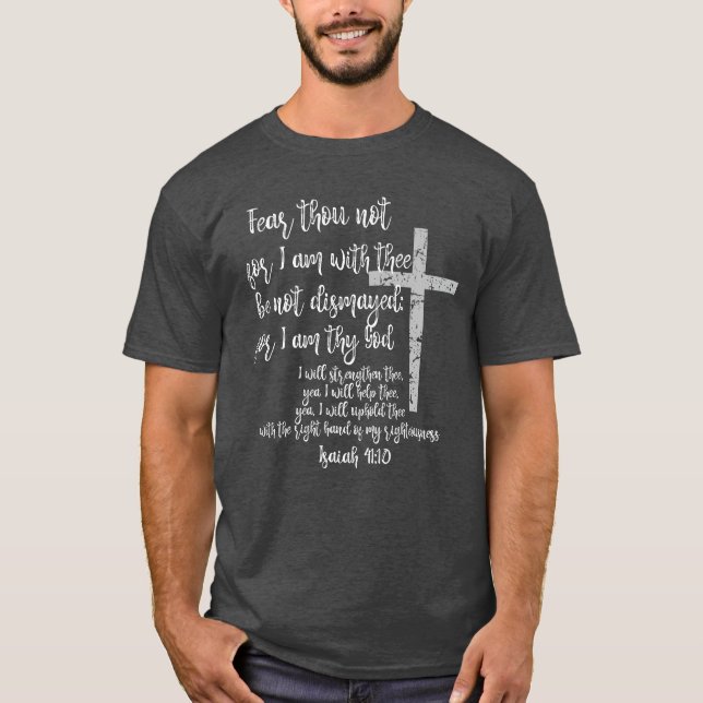Camiseta Inspirational Isaiah 41 Christian (Frente)