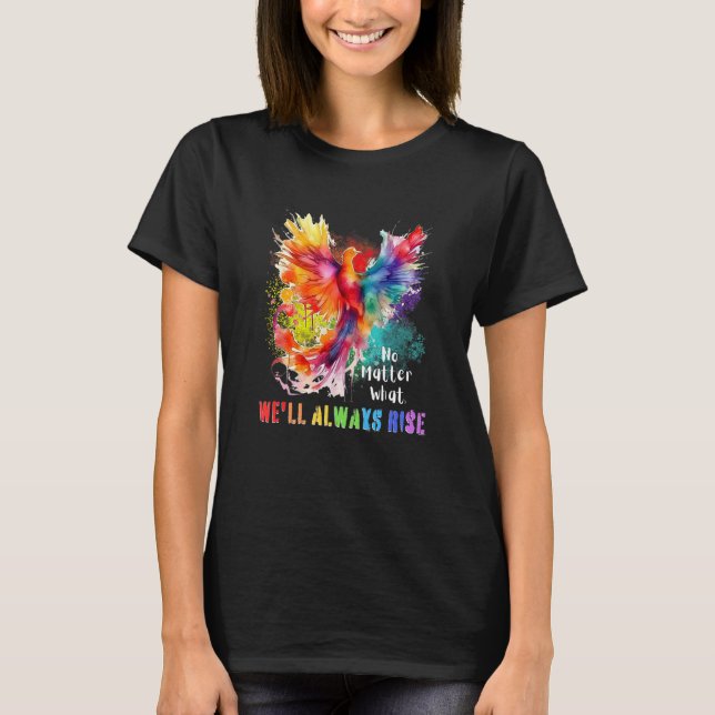 Camiseta Inspiring LGBTQ Gay Pride Month We ll Always Rise  (Frente)