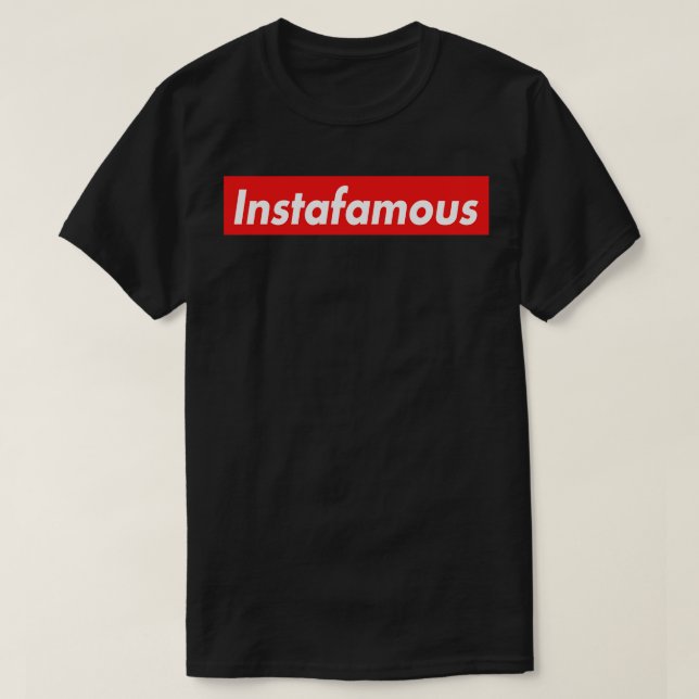 Camiseta Instafamous (Frente do Design)