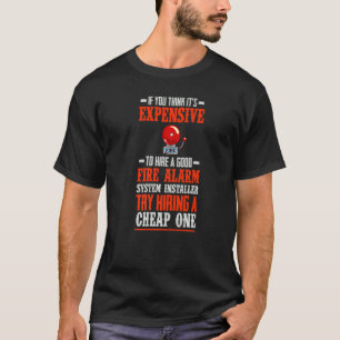 Camiseta Instalação do alarme de incêndio Instalação do téc