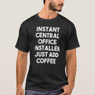 Camiseta Instalador Instantâneo do Office Central Basta Adi