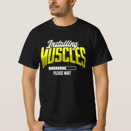 Camiseta Instalando Músculos Por Favor Aguarde Motivação de