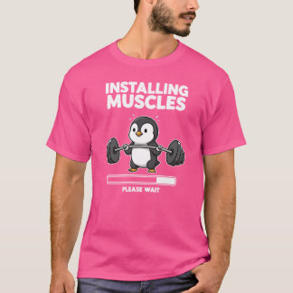 Camiseta Instalando músculos Por favor, aguarde Penguin Fit