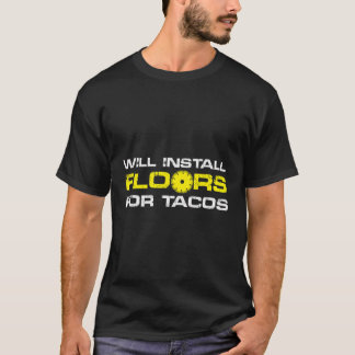 Camiseta Instalará Piso Para Tacos