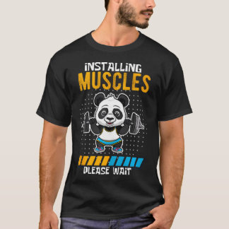 Camiseta Instale Músculos, Por Favor, Aguarde Ajustado Engr