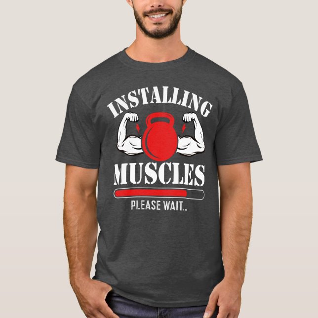 Camiseta Instale os músculos, aguarde (Frente)