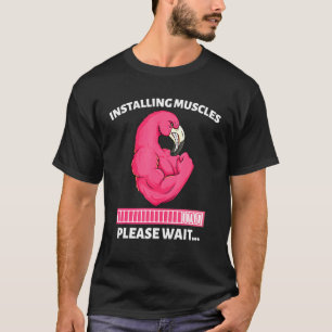 Camiseta Instale os músculos, por favor, aguarde o frasco d