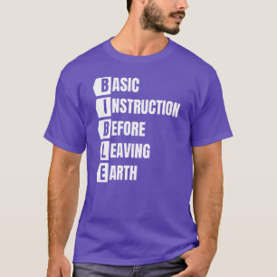 Camiseta Instrução básica de bíblia antes de deixar a Terra
