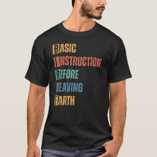 Camiseta Instrução básica de bíblia antes de deixar a Terra