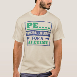 Camiseta Instrução física do PE… para uma vida