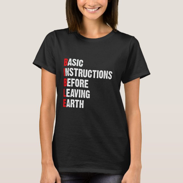 Camiseta Instruções básicas antes de deixar a Bíblia da Ter (Frente)