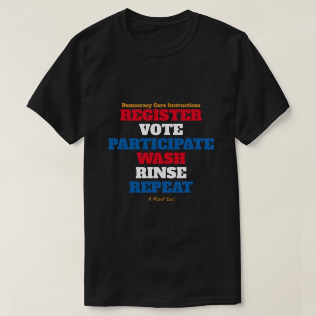 Camiseta Instruções para o tratamento da democracia - Uma c (Frente do Design)