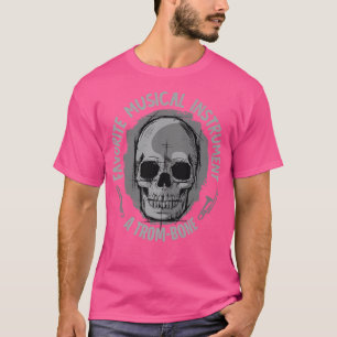 Camiseta Instrumento Musical A TromBone Skeleton Piadas e