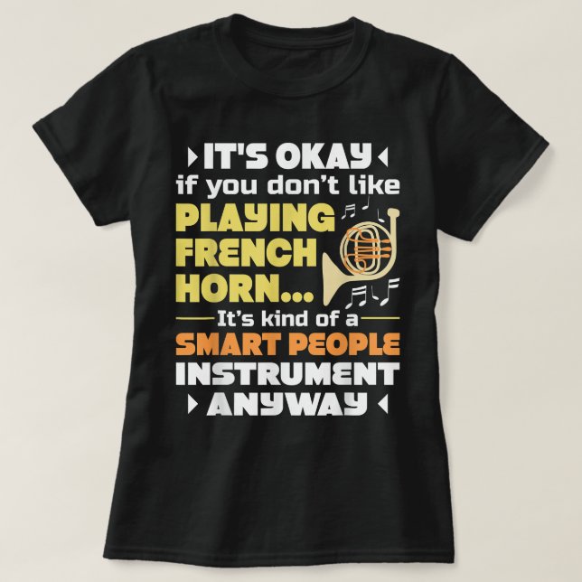 Camiseta Instrumento Smart Pessoas - França do Horn Player (Frente do Design)