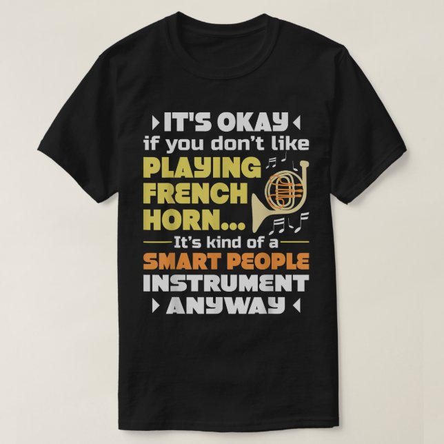 Camiseta Instrumento Smart Pessoas - França do Horn Player (Frente do Design)