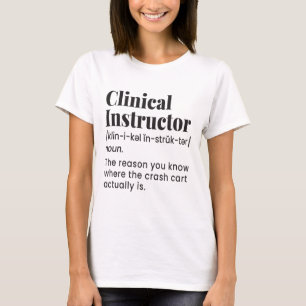 Camiseta Instrutor Clínico Professor de Enfermagem Definiçã