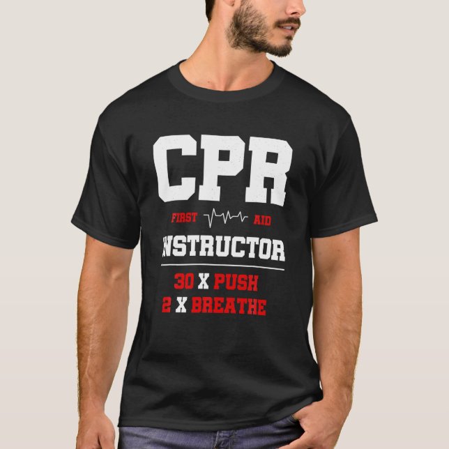 Camiseta Instrutor CPR Instrutor First Aid Instrutor Funny  (Frente)