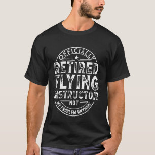 Camiseta Instrutor de Voo Aposentado