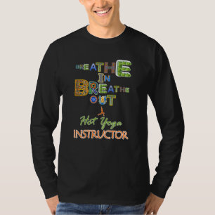 Camiseta Instrutor Respirar Ioga Quente