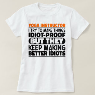 Camiseta Instrutor Yoga Tento Fazer Coisas Engraçadas