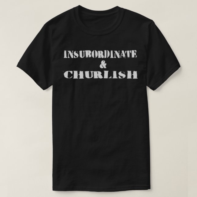 Camiseta Insubordinado e inglês (Frente do Design)