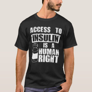 Camiseta Insulina legal É Um Direito Humano   Diabetes Eng