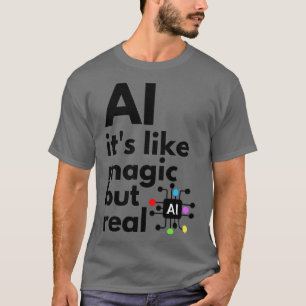 Camiseta Inteligência Artificial É Magia Mas Real 3