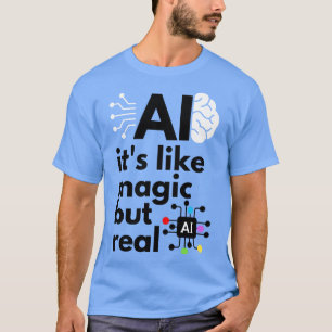 Camiseta Inteligência Artificial É Magia Mas Real 4