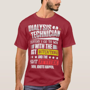 Camiseta Intenções do Técnico de Diálise Nefrologia Tec