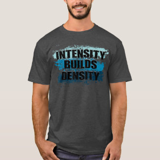 Camiseta Intensidade constrói Malhação de elevação de densi