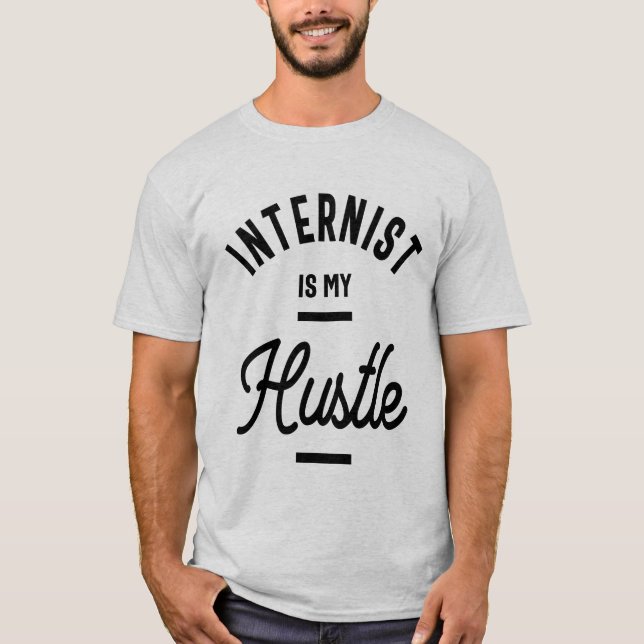 Camiseta Internista é o meu trabalho profissional de profis (Frente)