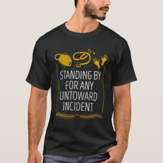 Camiseta Interpelado Para Os Primeiros Respondentes De Inci
