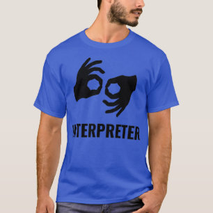 Camiseta Intérprete para Pessoas surdas que usam o signo am